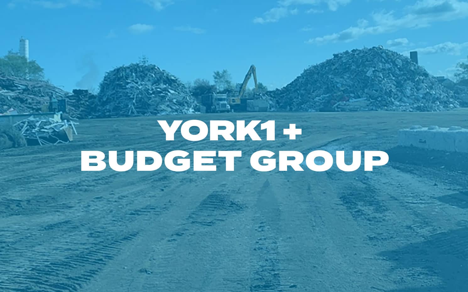 YORK1 + Budget Group on blue overlay on top of scrap yard